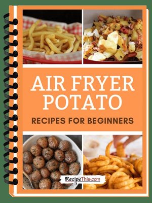 cover image of Air Fryer Potato Recipes